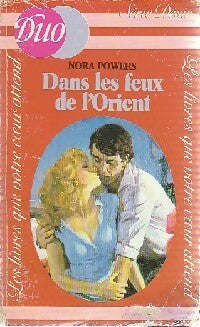 Livrenpoche : Dans le feux de l'orient - Nora Powers - Livre
