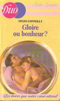 Livrenpoche : Gloire ou bonheur ? - Vivian Connolly - Livre