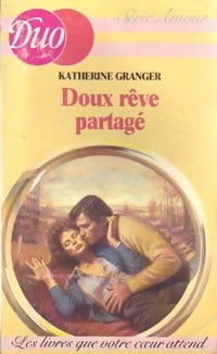 Livrenpoche : Doux rêve partagé - Katherine Granger - Livre