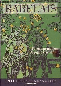 Livrenpoche : Pantagruéline Prognotiscation - François Rabelais - Livre