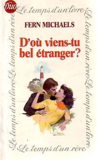 Livrenpoche : D'où viens-tu, bel étranger ? - Fern Michaels - Livre
