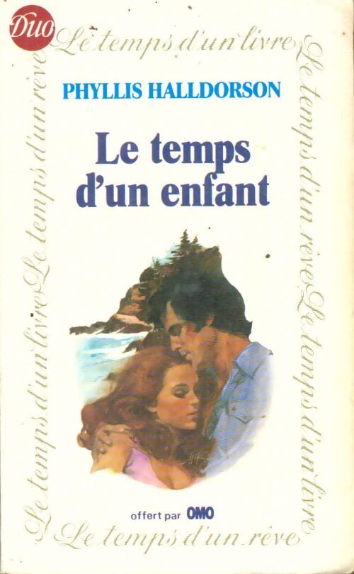 Livrenpoche : Le temps d'un enfant - Phyllis Halldorson - Livre