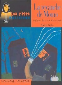 Livrenpoche : La revanche de Momo - Stéphanie Benson - Livre