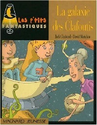 Livrenpoche : La galaxie des clafoutis - Jack Chaboud - Livre