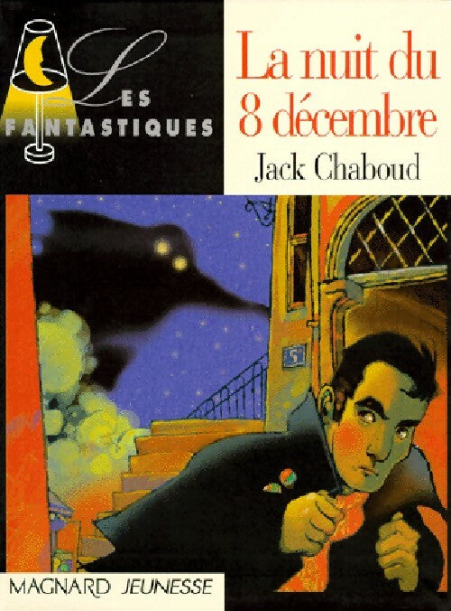 Livrenpoche : La nuit du 8 décembre - Jack Chaboud - Livre