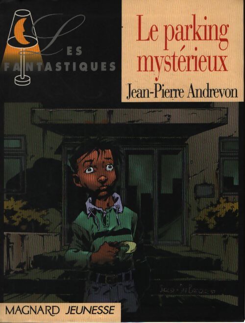 Le parking mystérieux - Jean-Pierre Andrevon - Livre