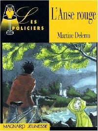 Livrenpoche : L'anse rouge - Martine Delerm - Livre