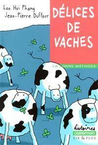 Livrenpoche : Délices de vaches - Phang Loo Hui - Livre