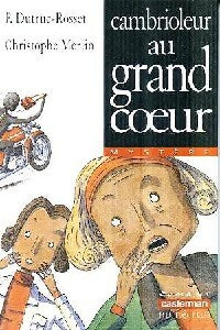 Livrenpoche : Cambrioleur au grand coeur - Florence Dutruc-Rosset - Livre