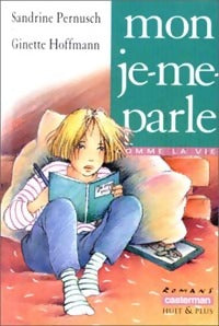 Livrenpoche : Mon je-me-parle - Sandrine Pernusch - Livre