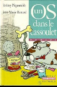 Livrenpoche : Un os dans le cassoulet - Jérémy Piquomble - Livre