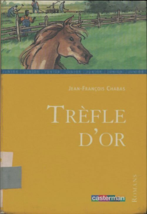 Livrenpoche : Trèfle d'or - Jean-François Chabas - Livre