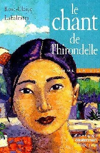 Livrenpoche : Le chant de l'hirondelle - Rose-Claire Labalestra - Livre