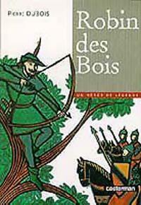 Livrenpoche : Robin des bois - Pierre Dubois - Livre