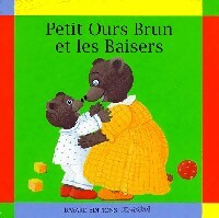 Livrenpoche : Petit Ours Brun et les baisers - Pomme d'Api, Danièle Bour - Livre