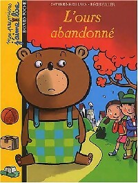 Livrenpoche : L'ours abandonné - Catherine De Lasa - Livre