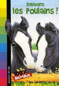 Livrenpoche : Sauvons les poulains ! - Lucy Daniels - Livre