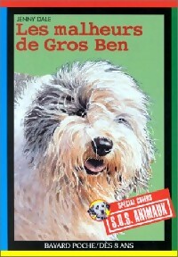 Livrenpoche : Les malheurs de Gros Ben - Jenny Dale - Livre