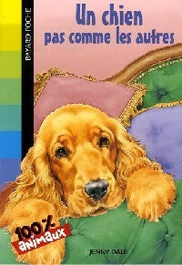 Livrenpoche : Un chien pas comme les autres - Jenny Dale - Livre
