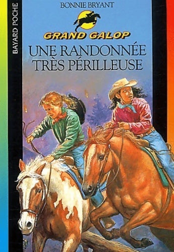 Livrenpoche : Une randonnée très périlleuse - Bonnie Bryant - Livre