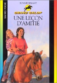 Livrenpoche : Une leçon d'amitié - Bonnie Bryant - Livre