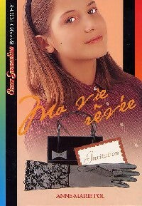 Livrenpoche : Ma vie rêvée - Anne-Marie Pol - Livre