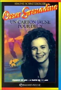 Livrenpoche : Un carton jaune pour deux - Simone Schmitzberger - Livre