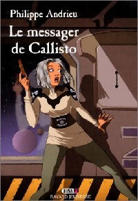 Dina Tome II : Le messager de Callisto - Philippe Andrieu - Livre