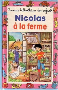 Livrenpoche : Nicolas à la ferme - Jacques Thomas-Bilstein - Livre