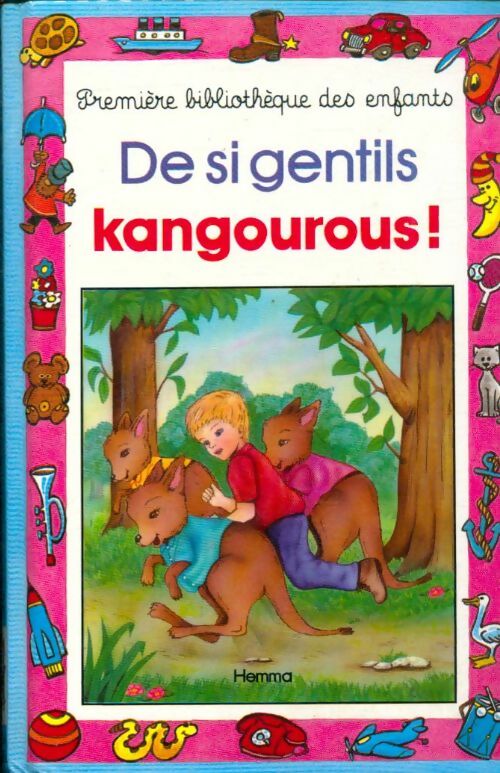 Livrenpoche : De si gentils kangourous - Brigitte Defontaine - Livre