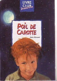 Livrenpoche : Poil de carotte - Jules Renard - Livre