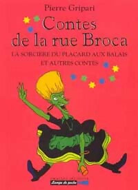 Livrenpoche : La sorcière du placard aux balais et autres contes - Pierre Gripari - Livre