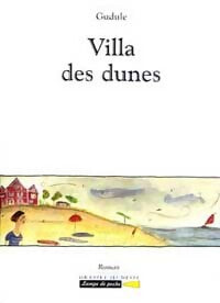 Livrenpoche : Villa des dunes - Gudule - Livre