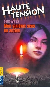 Livrenpoche : Haute tension Tome IV : Mon sixième sens en action - Chris Archer - Livre