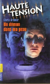 Livrenpoche : Haute tension Tome V : Un démon dans ma peau - Chris Archer - Livre