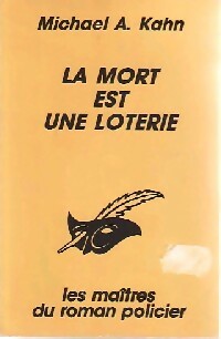 Livrenpoche : La mort est une loterie - Michael A. Kahn - Livre