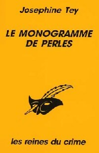 Livrenpoche : Le monogramme de perles - Josephine Tey - Livre