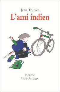L'ami indien - Jean Touvet - Livre