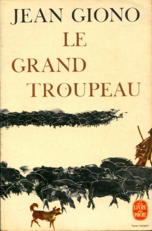 Livrenpoche : Le grand troupeau - Jean Giono - Livre