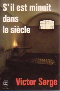 S'il est minuit dans le siècle - Victor Serge - Livre