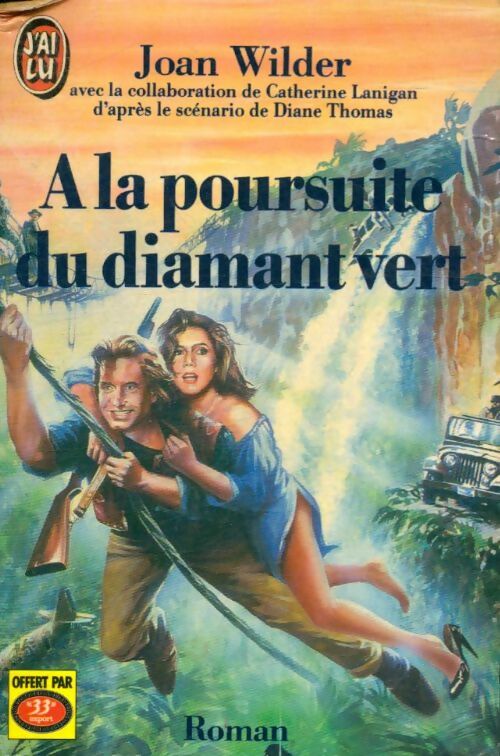 Livrenpoche : A la poursuite du diamant vert - Joan Wilder - Livre