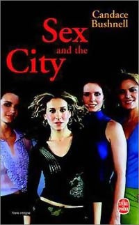 Livrenpoche : Sex and the City - Candace Bushnell - Livre