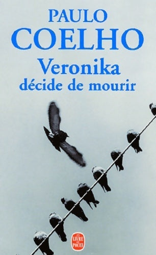 Livrenpoche : Veronika décide de mourir - Paulo Coelho - Livre