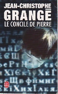 Livrenpoche : Le Concile de pierre - Jean-Christophe Grangé - Livre