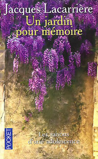 Livrenpoche : Un jardin pour mémoire - Jacques Lacarrière - Livre