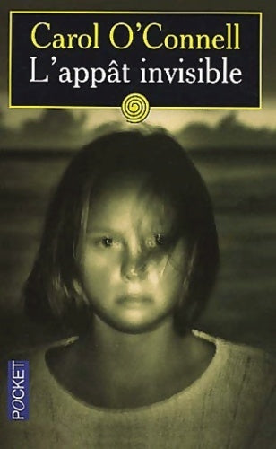 Livrenpoche : L'appât invisible - Carol O'Connell - Livre