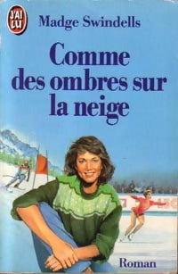 Livrenpoche : Comme des ombres sur la neige - Madge Swindells - Livre