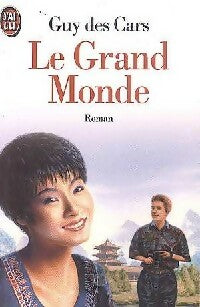 Livrenpoche : Le grand monde - Guy Des Cars - Livre