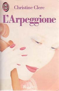 Livrenpoche : L'Arpeggione - Christine Clerc - Livre