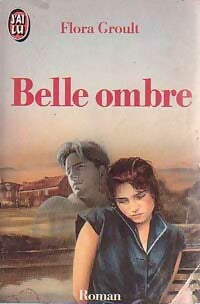 Livrenpoche : Belle ombre - Flora Groult - Livre